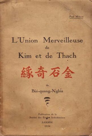L’UNION MERVEILLEUSE DE KIM ET DE THACH.