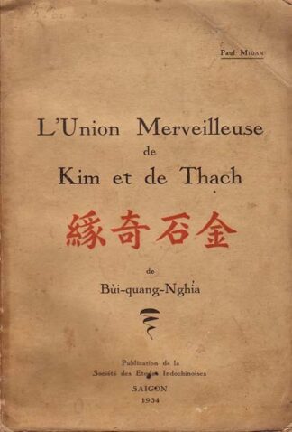 L’UNION MERVEILLEUSE DE KIM ET DE THACH.