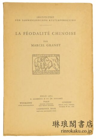 LA FEODALITE CHINOISE.