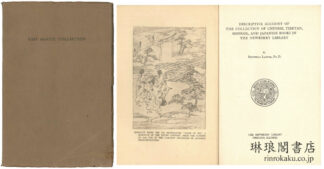 DESCRIPTIVE ACCOUNT OF THE COLLECTION OF CHINESE, TIBETAN, MONGOL,
