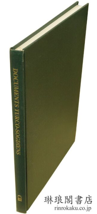 DOCUMENTS TURCO-SOGDIENS DU IXe-Xe SIECLE DE TOUEN-HOUANG.